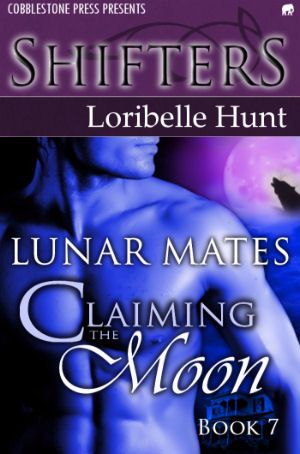 [Lunar Mates 07] • Claiming the Moon